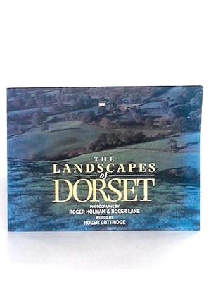 Immagine del venditore per The Landscapes of Dorset venduto da World of Rare Books