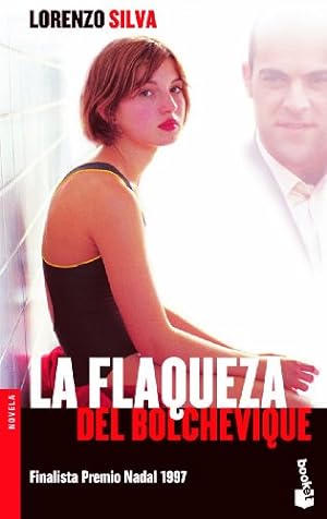 La Flaqueza Del Bolchevique ("Booket")