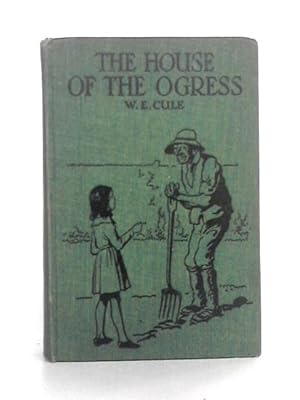 Bild des Verkufers fr The House of the Ogress zum Verkauf von World of Rare Books