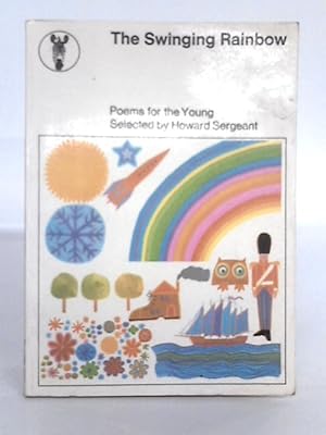 Bild des Verkufers fr Swinging Rainbow: Poems for the Young zum Verkauf von World of Rare Books
