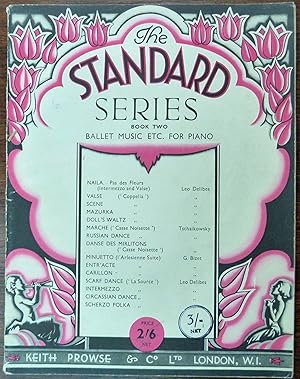 The Standard Series. Book Two. Ballet Music Etc. For Piano