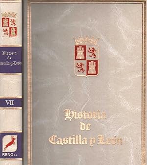 HISTORIA DE CASTILLA Y LEON. TOMO VII