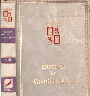 HISTORIA DE CASTILLA Y LEON. TOMO VIII
