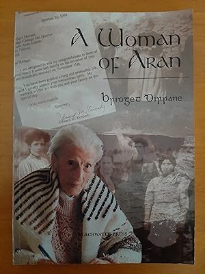 Bild des Verkufers fr A Woman of Aran: The life and times of Bridget Dirrane zum Verkauf von Collectible Books Ireland