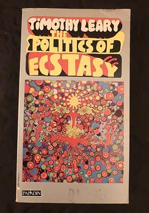 Seller image for The Politics of Ecstasy. for sale by Antiquariat Maralt