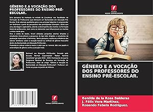 Imagen del vendedor de GNERO E A VOCAO DOS PROFESSORES DO ENSINO PR-ESCOLAR. a la venta por moluna