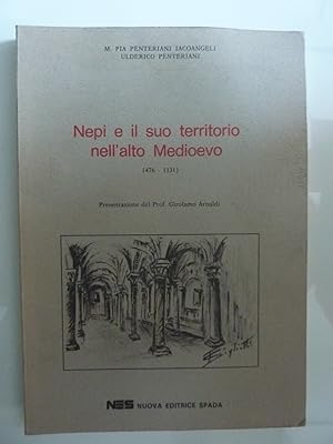 Seller image for Nepi e il suo territorio nell'Alto Medioevo ( 476 - 1131 ). Presentazione del Prof. Girolamo Arnaldi for sale by Historia, Regnum et Nobilia