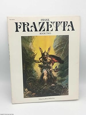 Bild des Verkufers fr The Fantastic Art of Frank Frazetta zum Verkauf von 84 Charing Cross Road Books, IOBA