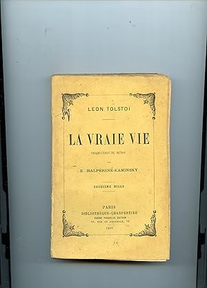 Seller image for LA VRAIE VIE .Traduction du russe par E. Halprine - Kaminsky for sale by Librairie CLERC