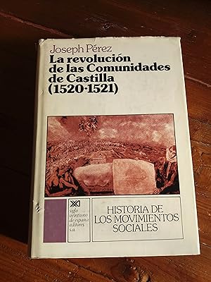 Seller image for LA REVOLUCIN DE LAS COMUNIDADES DE CASTILLA. 1520-1521 for sale by Itziar Arranz Libros & Dribaslibros