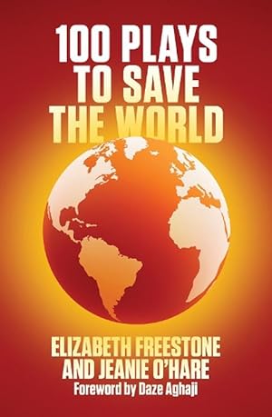 Imagen del vendedor de 100 Plays to Save the World (Paperback) a la venta por Grand Eagle Retail