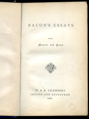 Bild des Verkufers fr Bacon's Essays with Memoir and Notes zum Verkauf von Little Stour Books PBFA Member
