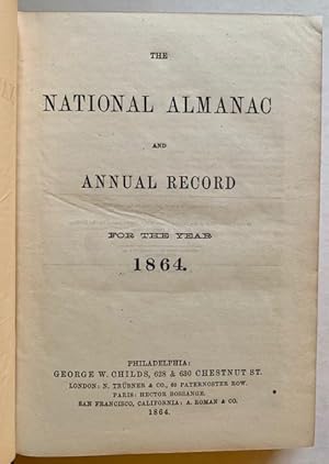 The National Almanac and Annual Record for the Year 1864