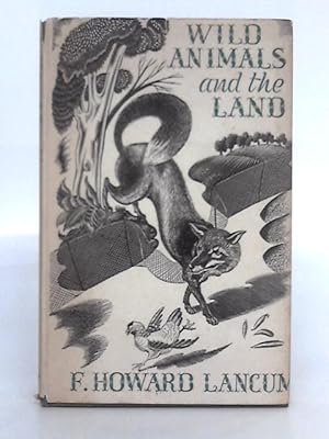 Seller image for Wild Animals and the Land for sale by World of Rare Books