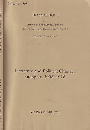 Imagen del vendedor de Literature and Political Change: Budapest, 1908-1918 a la venta por Biblioteca di Babele