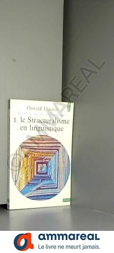 Image du vendeur pour Structuralisme en linguistique by Oswald Ducrot (November 01,1973) mis en vente par Ammareal