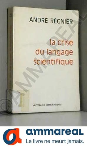 Imagen del vendedor de La crise du langage scientifique. a la venta por Ammareal