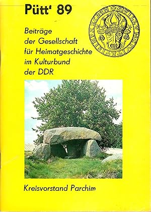 Pütt' 89 - Beiträge der Gesellschaft für Heimatgeschichte im Kulturbund der DDR - Kreisvorstand P...