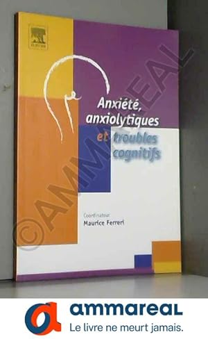 Image du vendeur pour Anxit Anxiolytique et Troubles Cognitifs mis en vente par Ammareal