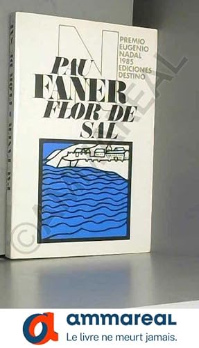 Imagen del vendedor de Flor De Sal/Flower of Salt a la venta por Ammareal