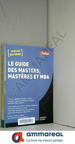 Image du vendeur pour Le guide des masters, mastres et MBA 12e dition mis en vente par Ammareal
