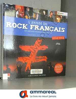 Bild des Verkufers fr L'anne du rock franais et autres scnes actuelles zum Verkauf von Ammareal