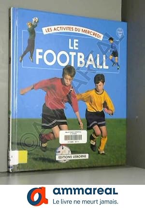 Bild des Verkufers fr Le football zum Verkauf von Ammareal