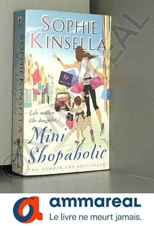 Imagen del vendedor de Mini Shopaholic: (Shopaholic Book 6) a la venta por Ammareal