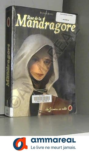 Seller image for Le grimoire au rubis cycle 3, Tome 1 : Rue de la Mandragore for sale by Ammareal