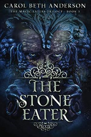 Bild des Verkufers fr The Stone Eater (The Magic Eaters Trilogy) zum Verkauf von Redux Books