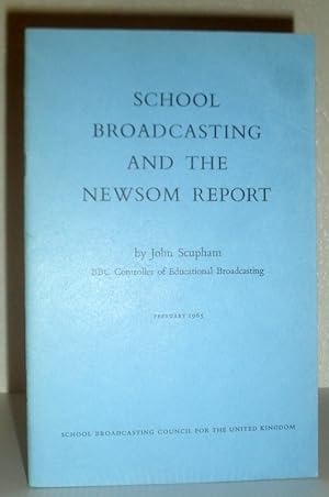 School Broadcasting and the Newsom Report
