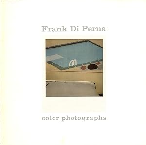 Photography at the Corcoran Series: Frank DiPerna: Color Photographs, June 4 - July 17, 1977