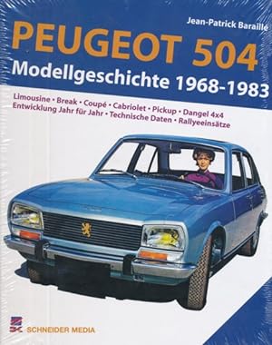 Image du vendeur pour Peugeot 504. Modellgeschichte 1968-1983. Limousine, Break, Coup, Cabriolet, Pickup, Dangel 4x4, Entwicklung Jahr fr Jahr, Technische Daten, Rallyeeinstze. mis en vente par ANTIQUARIAT ERDLEN
