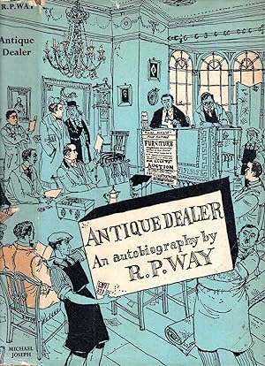 Seller image for Antique Dealer for sale by Pendleburys - the bookshop in the hills