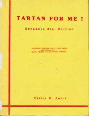Seller image for Tartan for Me! Expanded 3rd. Edition for sale by Robinson Street Books, IOBA