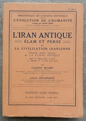 Image du vendeur pour L'Iran antique - Elam et Perse et la Civilisation Iranienne. mis en vente par Librairie les mains dans les poches