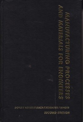 Seller image for Manufacturing Processes and Materials for Engineers for sale by Robinson Street Books, IOBA