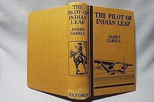 Seller image for The Pilot of Indian Leap : First printing : No jacket for sale by PW Books