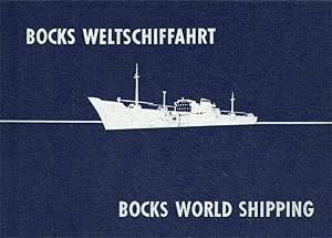 Bocks Weltschiffahrt = Bocks world shipping -- Schiffsliste Reedereien Risszeichnungen.