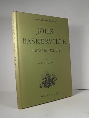 A New Enlarged Edition of John Baskerville, A Bibliography