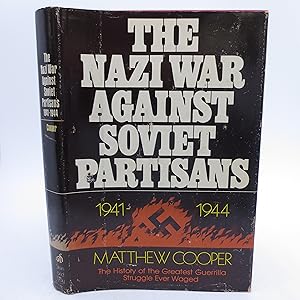 The Nazi War Against Soviet Partisans, 1941-1944