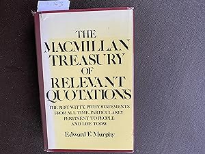 Image du vendeur pour The Macmillan Treasury of Relevant Quotations mis en vente par Book Souk
