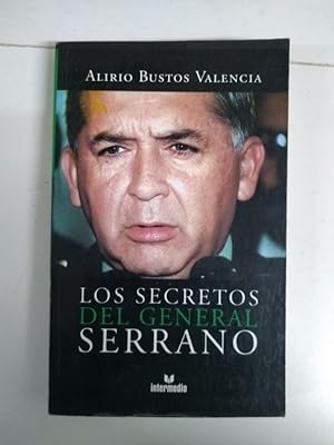 Imagen del vendedor de Los secretos del general Serrano a la venta por Libros Ambig