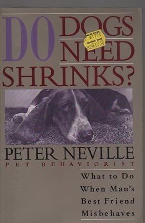 Seller image for Do Dogs Need Shrinks? for sale by Biblio Pursuit