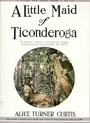 Bild des Verkufers fr Little Maid of Ticonderoga zum Verkauf von Dorley House Books, Inc.