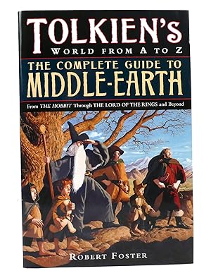 Immagine del venditore per TOLKIEN'S WORLD FROM A TO Z The Complete Guide to Middle-Earth venduto da Rare Book Cellar