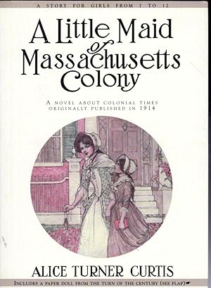 Seller image for Little Maid of Massachusetts Colony for sale by Dorley House Books, Inc.