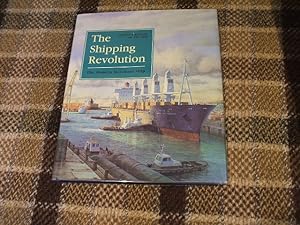 The Shipping Revolution: The Modern Merchant Ship