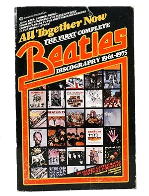 Immagine del venditore per ALL TOGETHER NOW The First Complete Beatles Discography 1961-1975 venduto da Rare Book Cellar