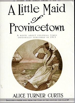 Immagine del venditore per Little Maid of Provincetown venduto da Dorley House Books, Inc.